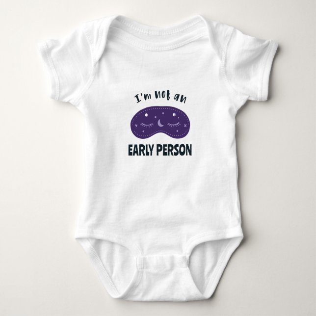 Body Para Bebé I'm not an early person (Anverso)
