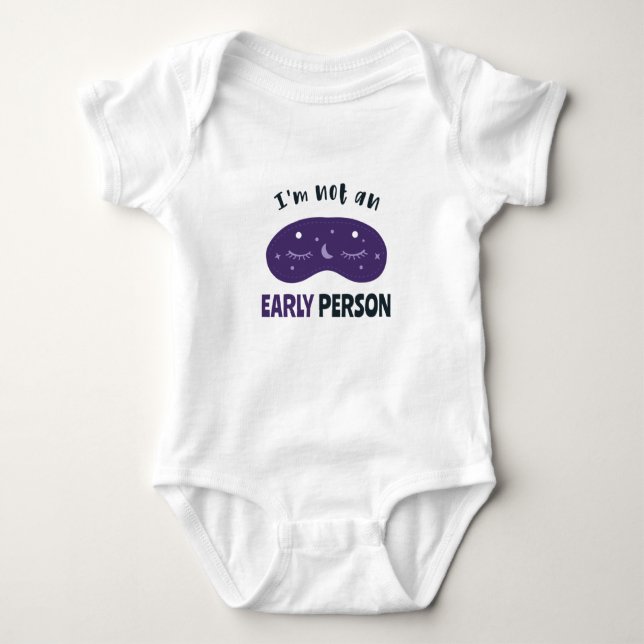 Body Para Bebé I'm not an early person (Anverso)