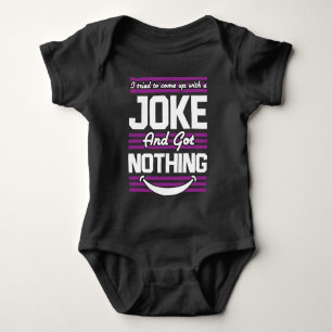 Body Para Bebé Intenté Subir Con Un Chiste Pero No Tengo Nada