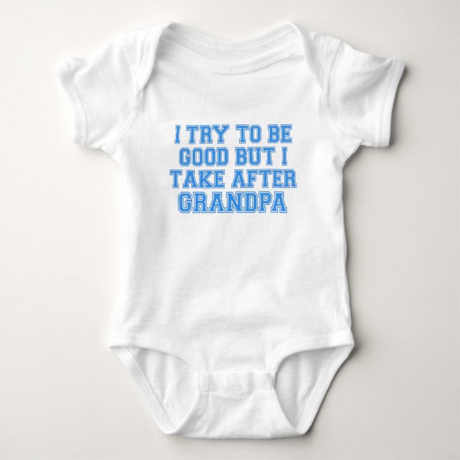 Body Para Bebé Intento ser bueno pero me llevo con el abuelo (Anverso)