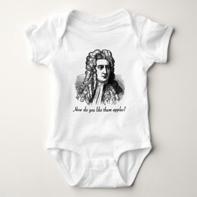 Body Para Bebé Isaac Newton - cómo hágale tienen gusto de ellos (Anverso)