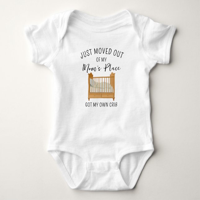 Body Para Bebé Just Moved Out Of Mom's Place Newborn Bodysuit (Anverso)