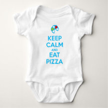 Keep Calm and Eat Pizza 1