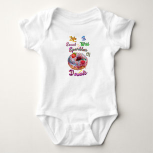 Body Para Bebé La camiseta de vida es dulce con destellos de dona