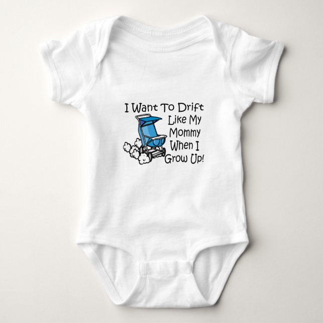Body Para Bebé la deriva tiene gusto de mi mamá (Anverso)