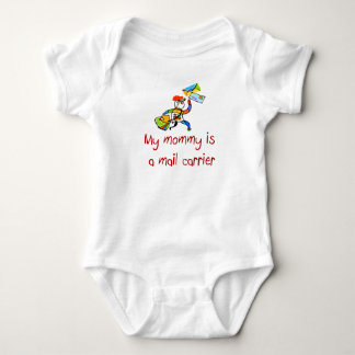 Body Para Bebé La mamá es una camiseta del bebé del cartero