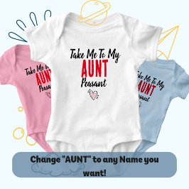 Body Para Bebé La Tía Squad Aprobó: Llévame A Mi Tía Campesina