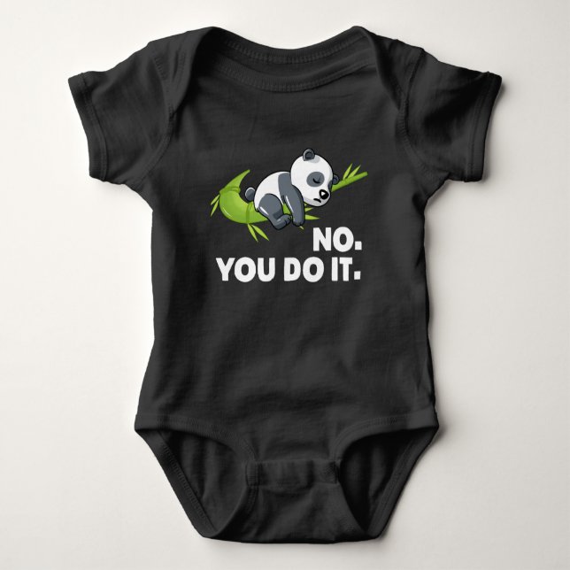 Body Para Bebé Lazy Panda - No You Do IT (Anverso)