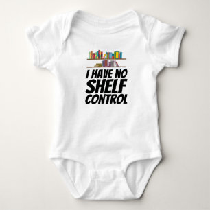 Body Para Bebé Libros - No tengo control sobre la estantería