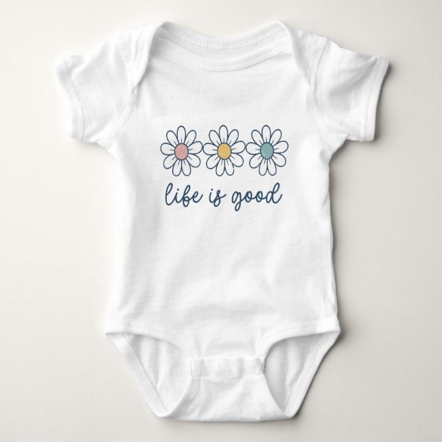 Body Para Bebé Life is Good Daisy Flower (Anverso)
