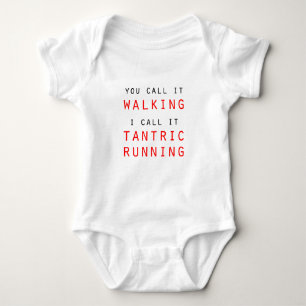 Body Para Bebé Llamas caminar, yo lo llamo Tantric Running Tee