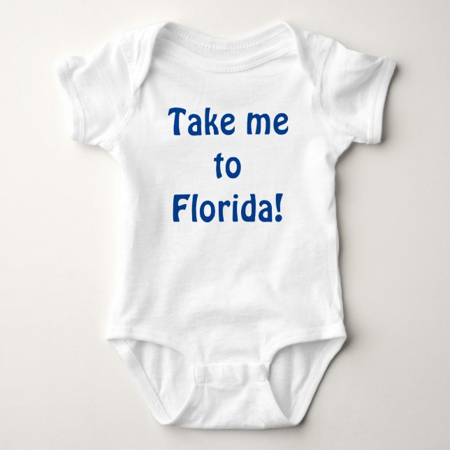 Body Para Bebé ¡Lléveme a la Florida! (Anverso)