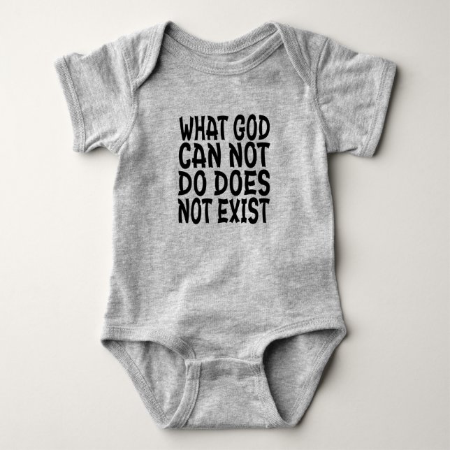 BODY PARA BEBÉ LO QUE DIOS NO PUEDE HACER NO EXISTE. (Anverso)