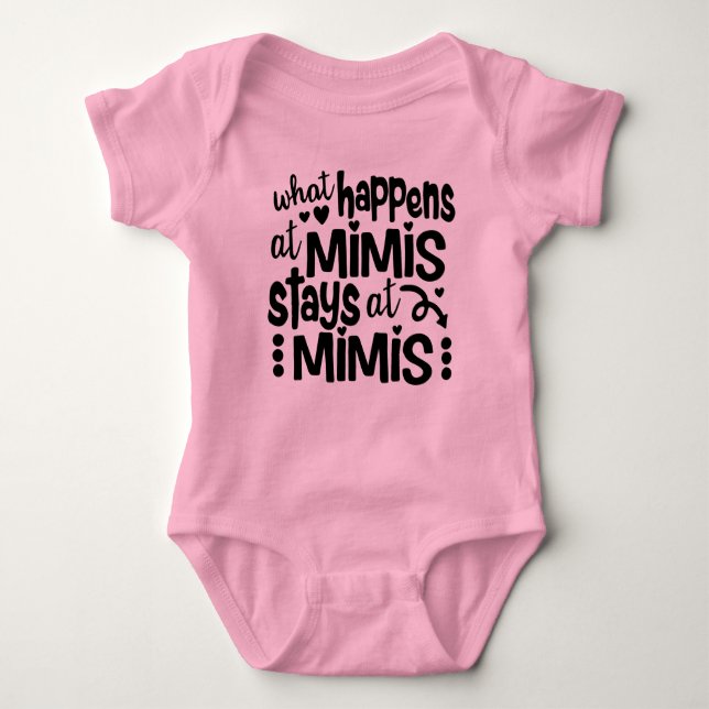 Body Para Bebé Lo que pasa en las estancias de Mimi en Mimi's (Anverso)