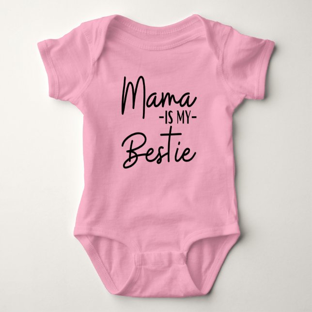 BODY PARA BEBÉ MAMA ES MI BESTIE (Anverso)