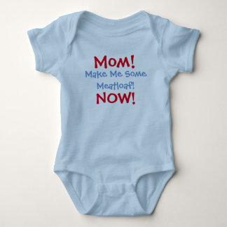Body Para Bebé ¡Mamá! ¡Hazme un poco de pan de carne!¡Ahora!