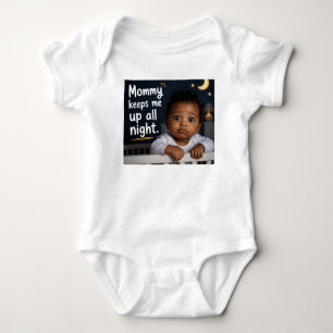 Body Para Bebé Mamá me mantiene despierto toda la noche