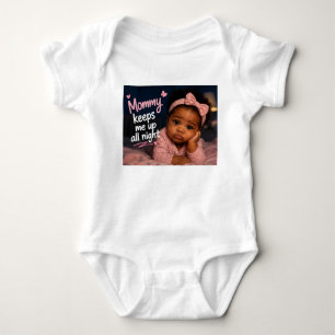 Body Para Bebé Mamá me mantiene despierto toda la noche