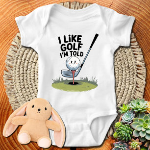 Body Para Bebé Me gusta el golf, me dicen - divertido y relaciona