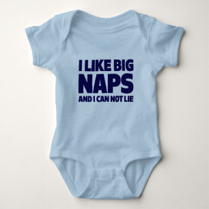 Body Para Bebé Me gustan las Big Naps y no puedo mentir