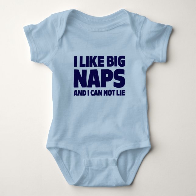 Body Para Bebé Me gustan las Big Naps y no puedo mentir (Anverso)