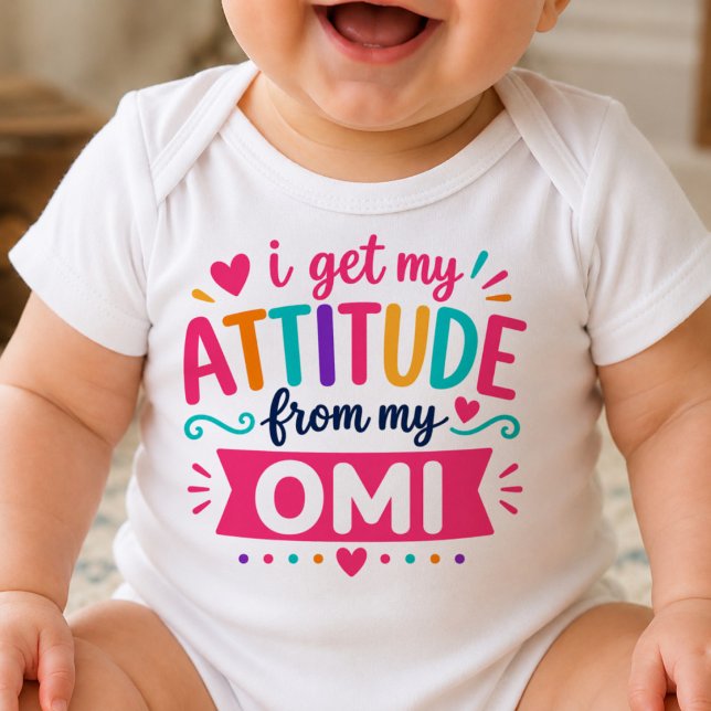 Body Para Bebé Me Saco Mi Actitud De Mi Omi Bodysuit (Subido por el creador)