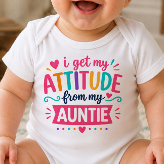 Body Para Bebé Me Saco Mi Actitud De Mi Tía Bodysuit