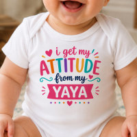 Me Saco Mi Actitud De Mi Yaya Bodysuit