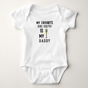 Body Para Bebé Mi Disc Golfer Favorito Es Papá   Disc Golf