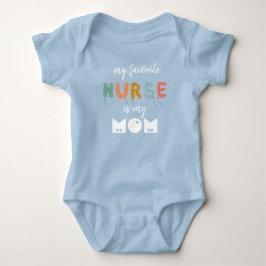 Body Para Bebé Mi Enfermera Favorita Es Mi Mamá Cuta Personalizad