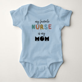 Body Para Bebé Mi Enfermera Favorita Es Mi Mamá Cuta Personalizad