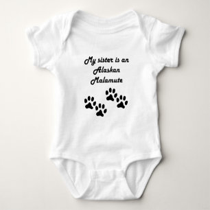 Body Para Bebé Mi Hermana Es Un Malamute De Alaska