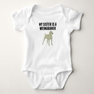 Body Para Bebé Mi Hermana Es Un Weimaraner