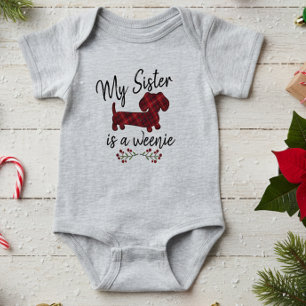 Body Para Bebé Mi hermana es Weenie - Navidades Perro Wiener
