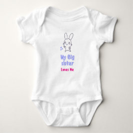 Body Para Bebé Mi hermana mayor me ama a mí bodysuit