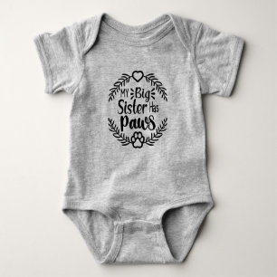 Body Para Bebé Mi Hermana Mayor Tiene Paws - Cuidados