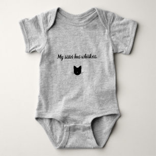 Body Para Bebé Mi hermana tiene Whiskers Baby Bodysuit