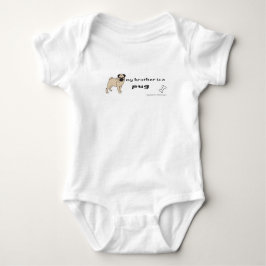 Body Para Bebé Mi hermano es un pug
