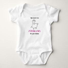 Body Para Bebé Mi Llama Es Demasiado Fabulosa Para Tu Llama Drama