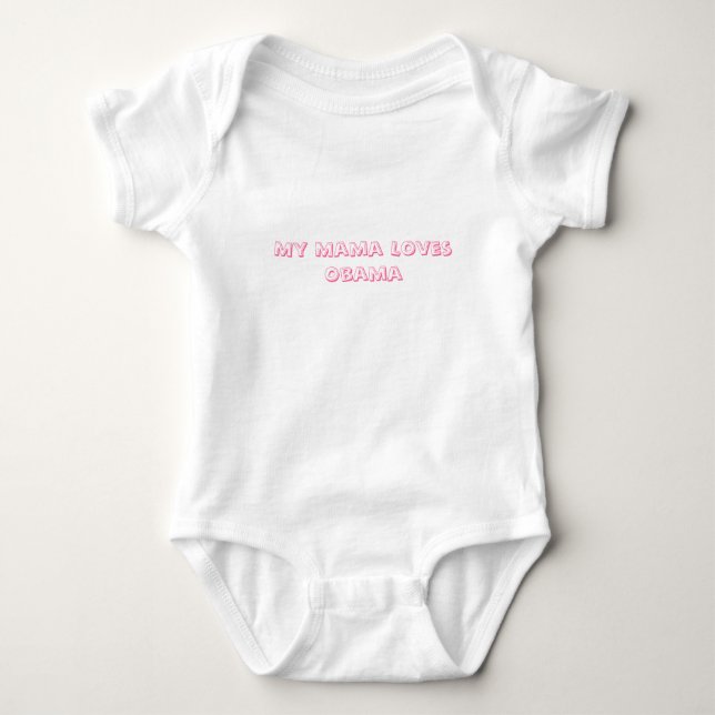 Body Para Bebé Mi mamá ama a Obama (Anverso)