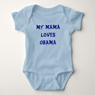 Body Para Bebé Mi mamá ama a Obama