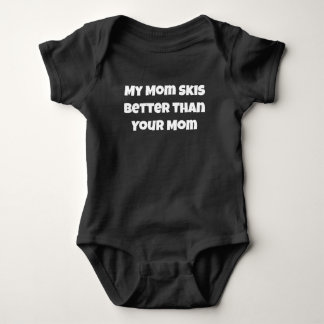Body Para Bebé Mi mamá esquía mejor que tu mamá divertido esquí