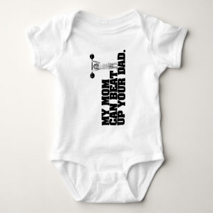 Body Para Bebé Mi mamá puede batir para arriba a su papá