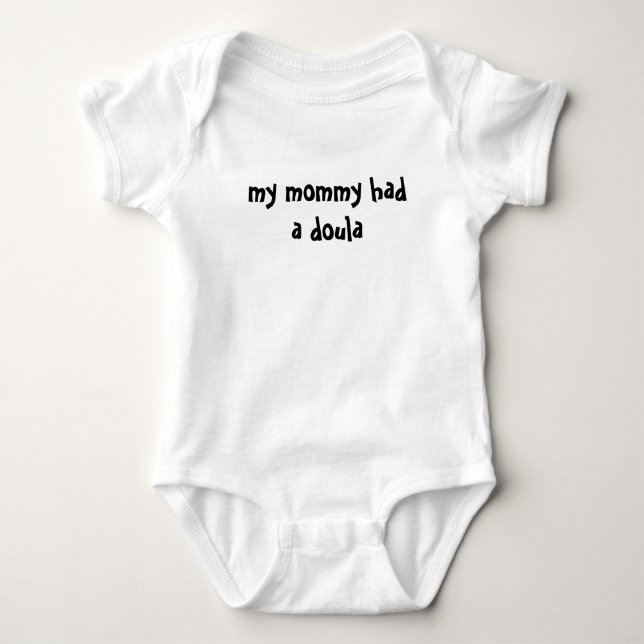 Body Para Bebé mi mamá tenía un doula (Anverso)