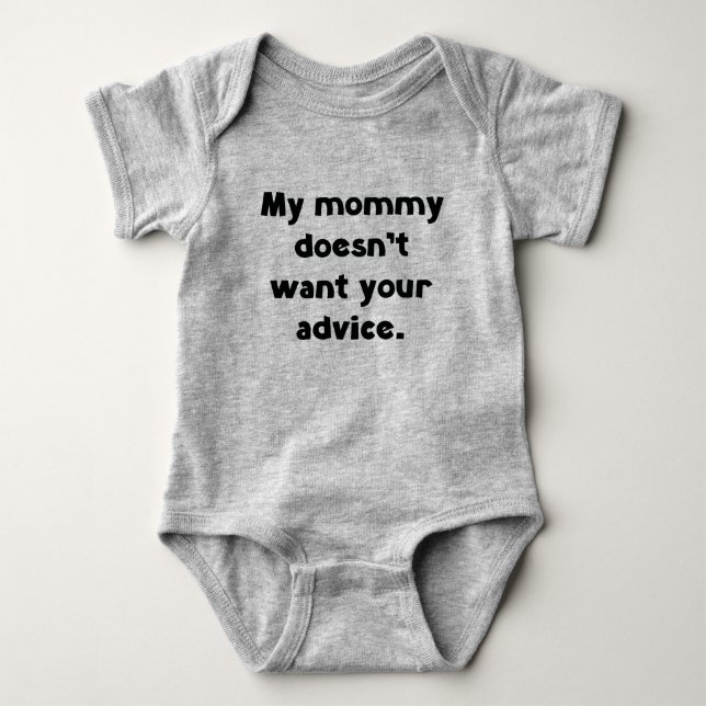 Body Para Bebé Mi Mami No Quiere Tus Consejos (Anverso)