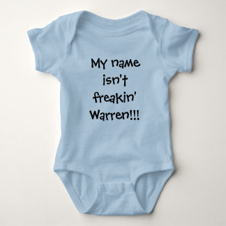 Body Para Bebé ¡Mi nombre no es freakin Warren!!!