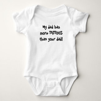 Body Para Bebé ¡Mi papá tiene más TATUAJES que su papá!