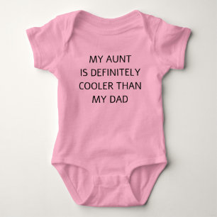 Body Para Bebé Mi Tía Es Definitivamente Más Fría Que Mi Papá
