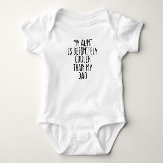 Body Para Bebé Mi tía es definitivamente más genial que mi papá