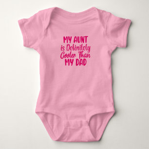 Body Para Bebé Mi Tía Es Más Fría Que Mi Bebé De Papá